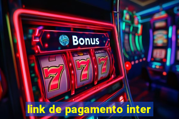 link de pagamento inter